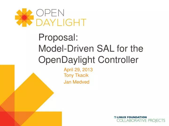 proposal model driven sal for the opendaylight controller