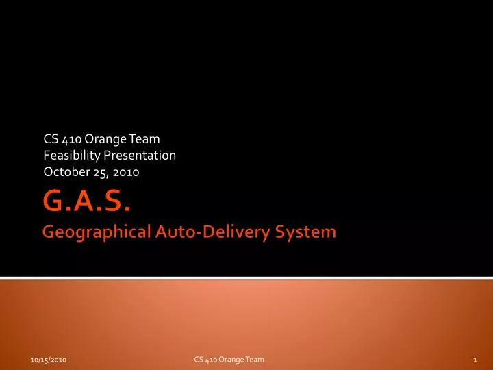 cs 410 orange team feasibility presentation october 25 2010