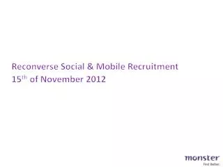 Reconverse Social &amp; Mobile Recruitment 15 th of November 2012