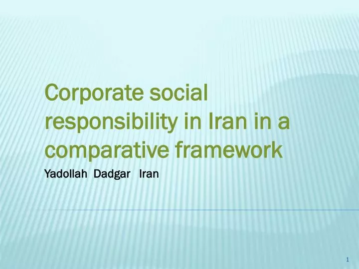 corporate social responsibility in iran in a comparative framework yadollah dadgar iran