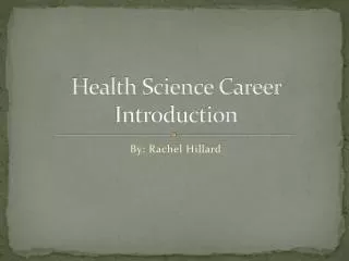 Health Science Career Introduction
