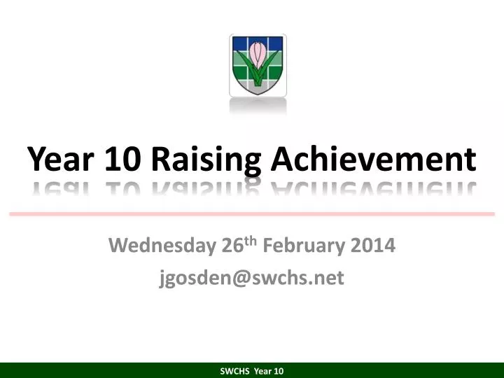 year 10 raising achievement