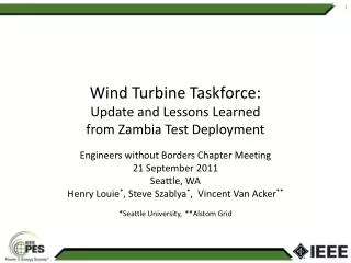 Wind Turbine Taskforce: Update and Lessons Learned from Zambia Test Deployment