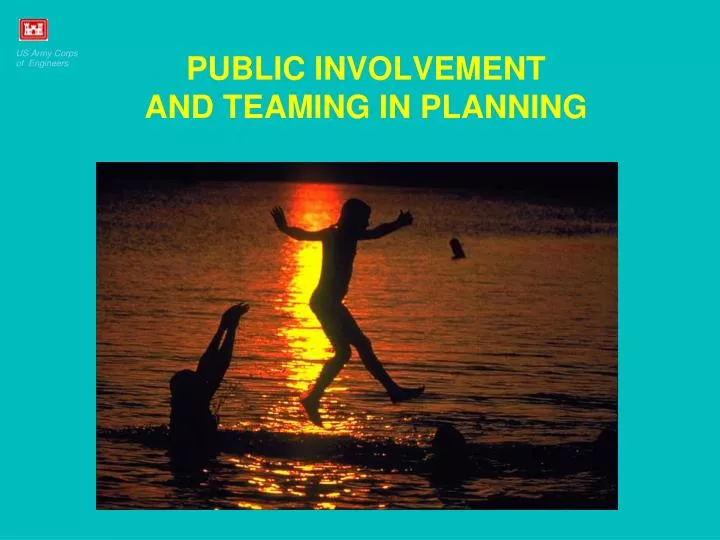 public involvement and teaming in planning