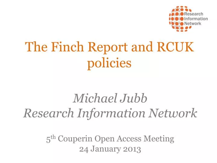 the finch report and rcuk policies