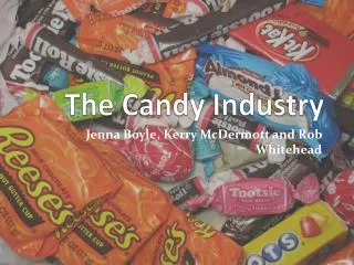 The Candy Industry