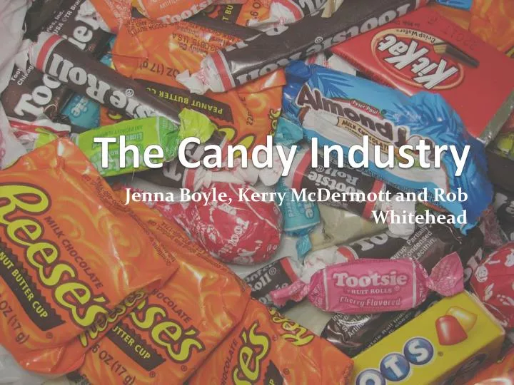 the candy industry