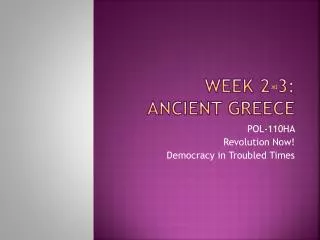 Week 2-3: Ancient Greece