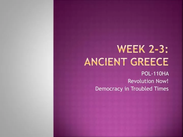 week 2 3 ancient greece