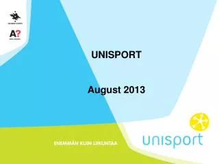 UNISPORT August 2013