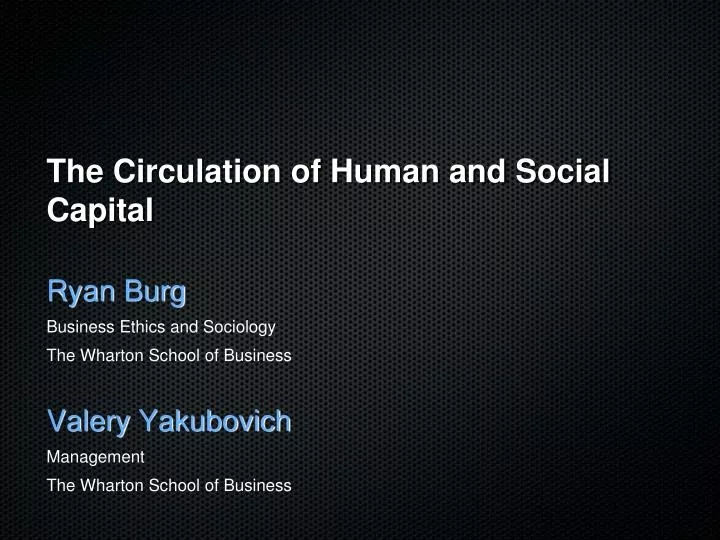 the circulation of human and social capital