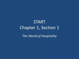 START Chapter 1, Section 1