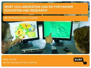 What collaboration can do for higher education and research
