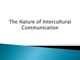 the nature of intercultural communication
