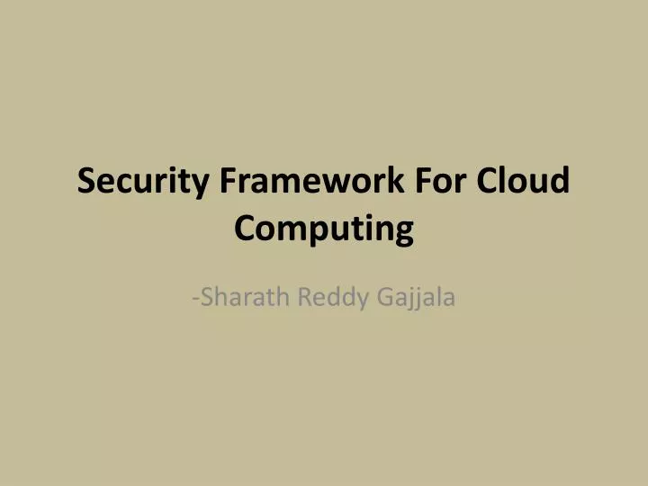 security framework for cloud computing