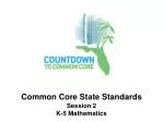 Session 2 K-5 Mathematics - slide 1