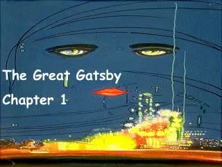 The Great Gatsby Chapter 1