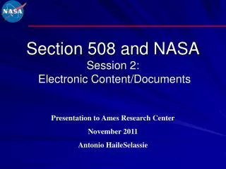 Section 508 and NASA Session 2: Electronic Content/Documents