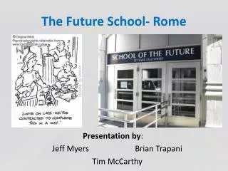 The Future School- Rome