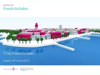 T-City Friedrichshafen.