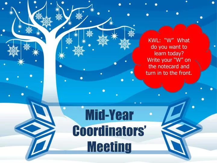 mid year coordinators meeting