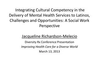 diversity rx conference presentation improving health care for a diverse world march 13 2013