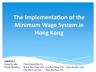 The Implementation of the Minimum W age S ystem in Hong Kong
