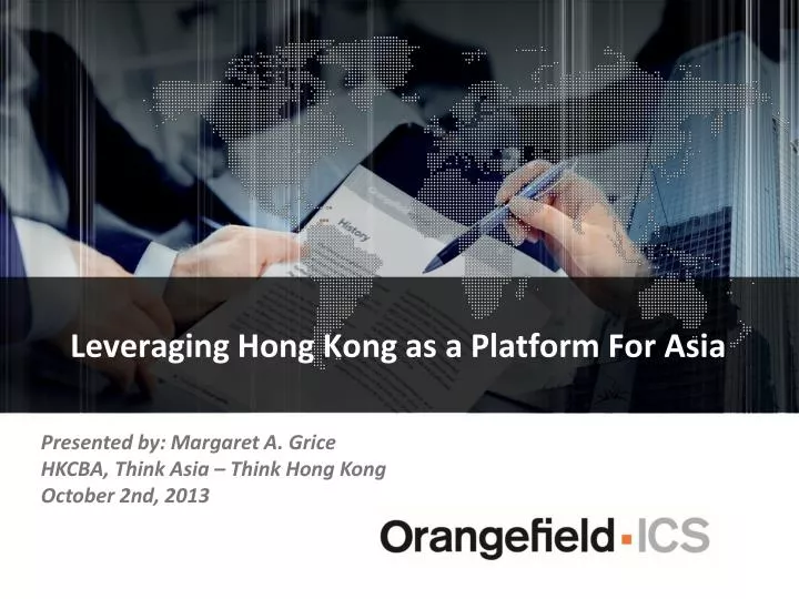 leveraging hong kong as a platform for asia