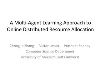 A Multi-Agent Learning Approach to Online Distributed Resource Allocation