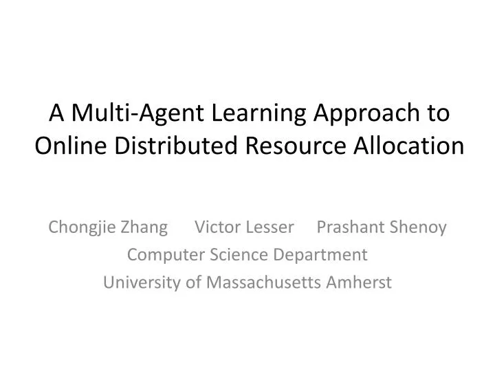 a multi agent learning approach to online distributed resource allocation