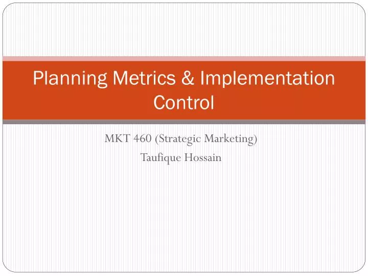 planning metrics implementation control