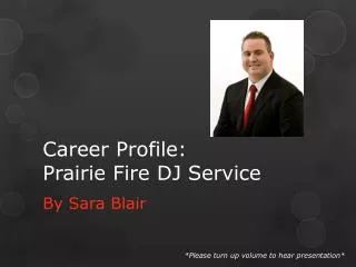 Career Profile: Prairie Fire DJ Service