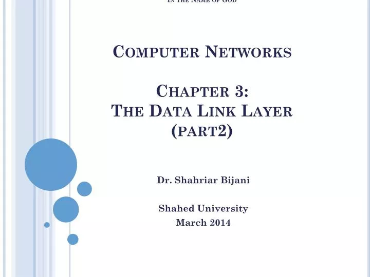 in the name of god computer networks chapter 3 the data link layer part2