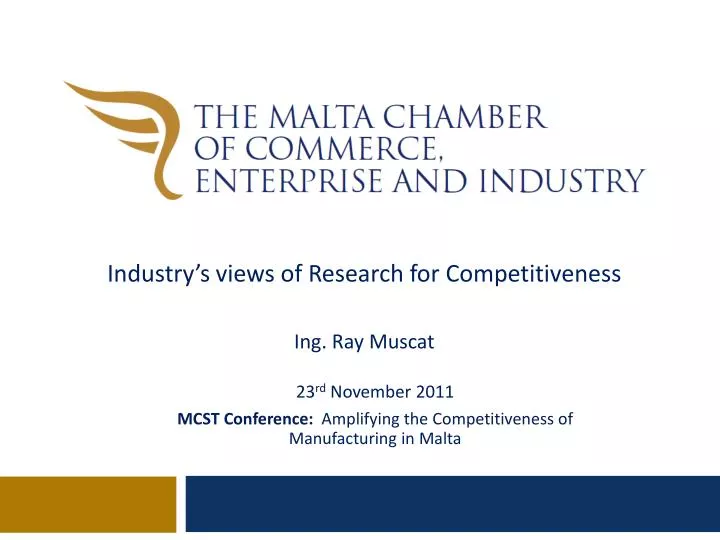 23 rd november 2011 mcst conference amplifying the competitiveness of manufacturing in malta