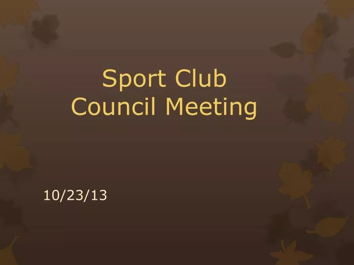 sport club council meeting