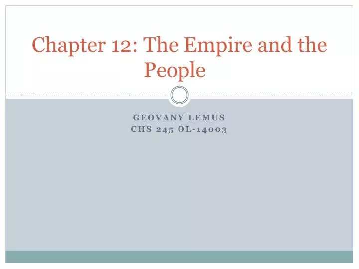 chapter 12 the empire and the people