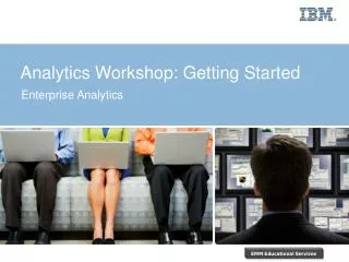 Analytics Workshop: Getting Started