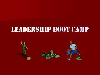 Leadership Boot Camp