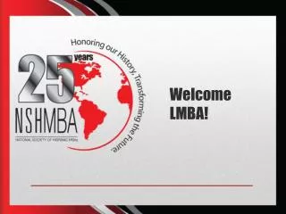 Welcome LMBA!