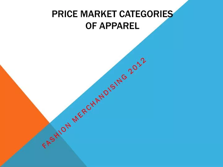 price market categories of apparel