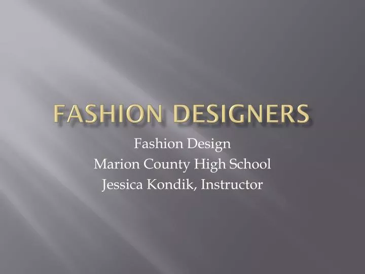 fashion designers