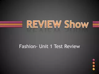 REVIEW Show
