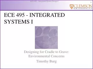 ECE 495 - INTEGRATED SYSTEMS I