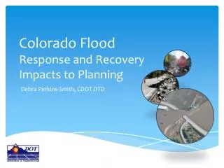 Colorado Flood Response and Recovery Impacts to Planning