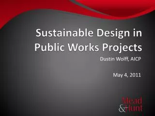 Sustainable Design in Public Works Projects