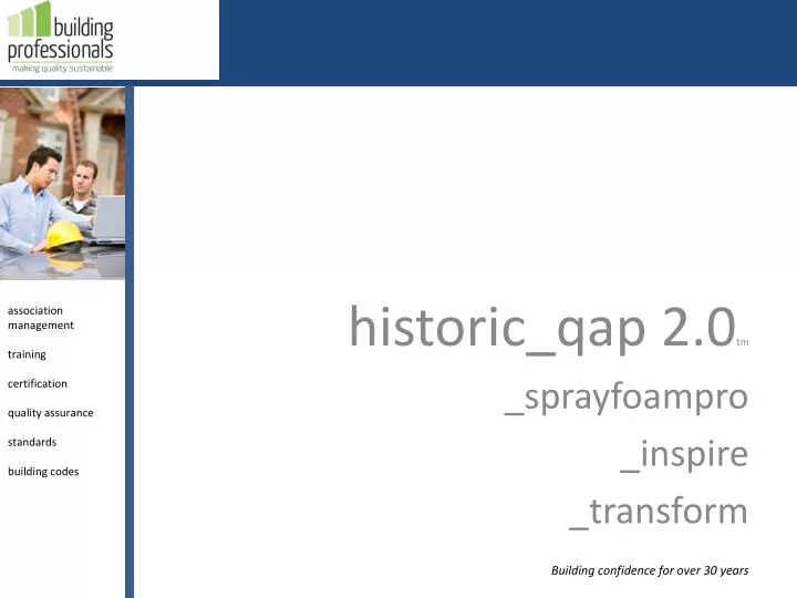 historic qap 2 0 tm sprayfoampro inspire transform