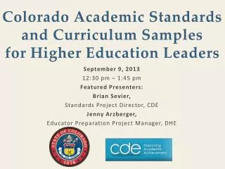Colorado Academic Standards and Curriculum Samples for Higher Education Leaders