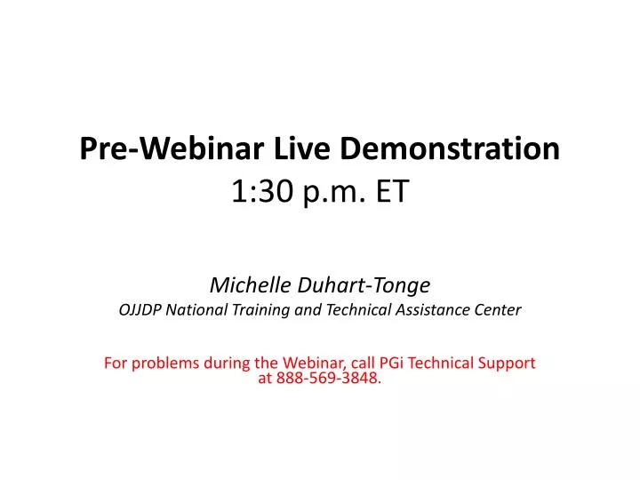 pre webinar live demonstration 1 30 p m et