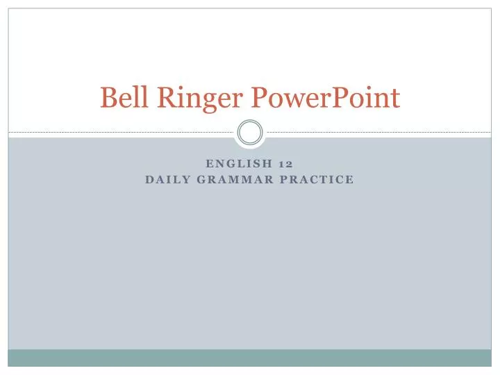 bell ringer powerpoint