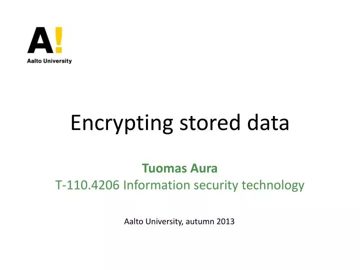 encrypting stored data